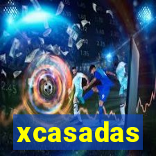 xcasadas