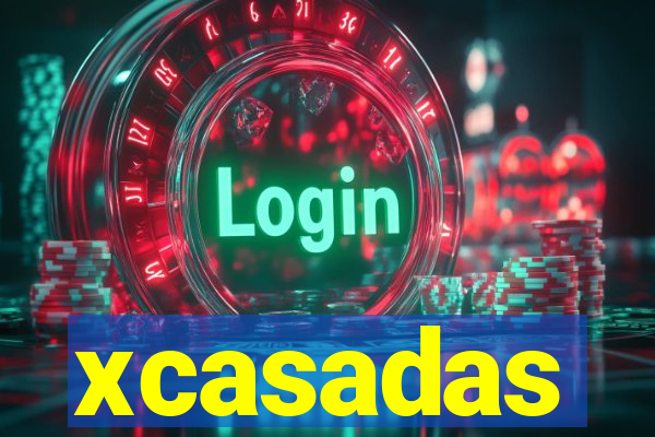 xcasadas