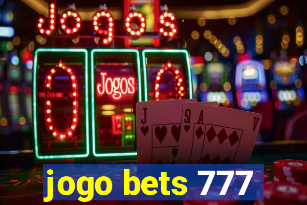 jogo bets 777