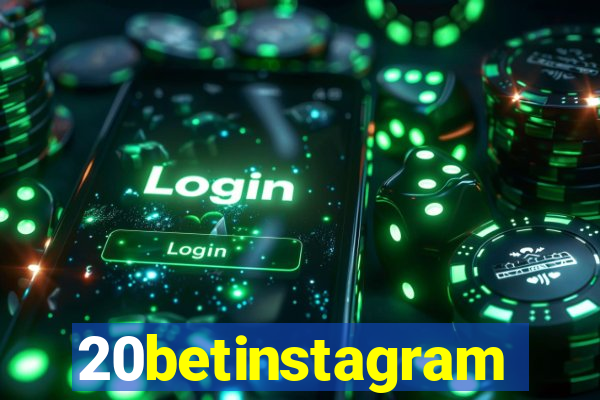 20betinstagram