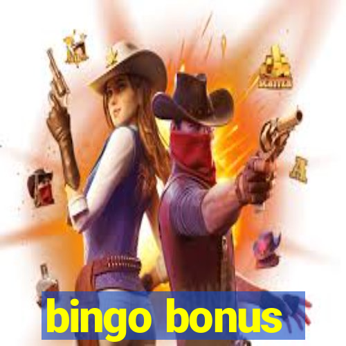 bingo bonus