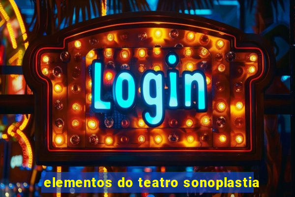 elementos do teatro sonoplastia