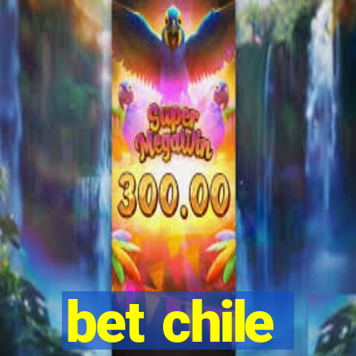 bet chile