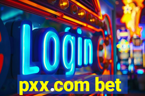 pxx.com bet