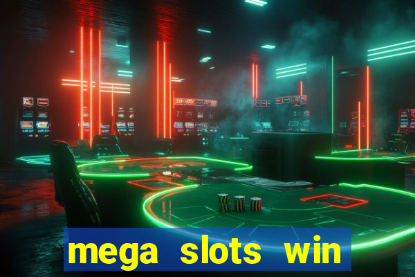 mega slots win real money