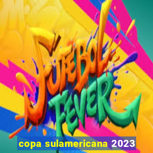 copa sulamericana 2023