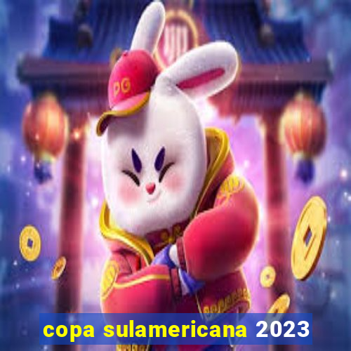 copa sulamericana 2023