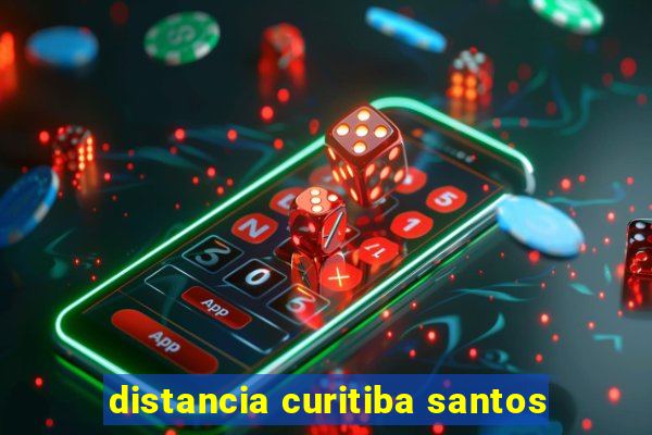 distancia curitiba santos