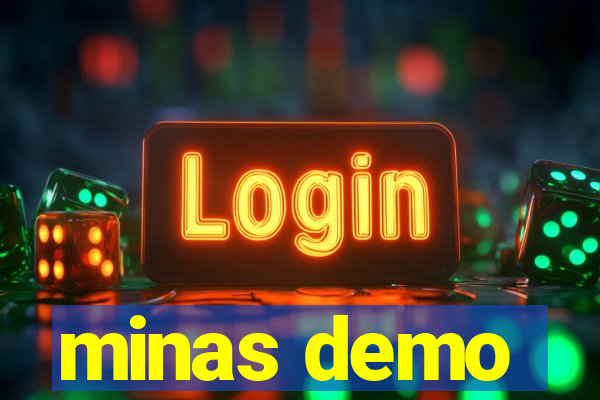 minas demo