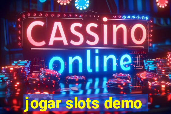 jogar slots demo