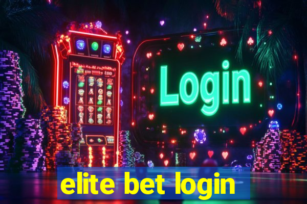 elite bet login