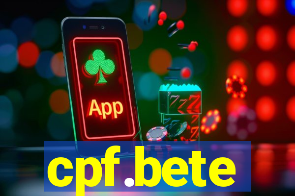 cpf.bete