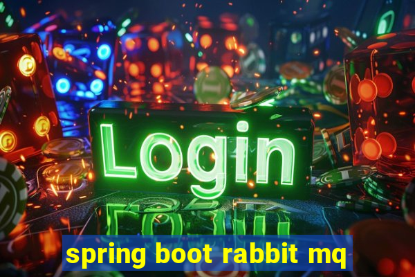 spring boot rabbit mq