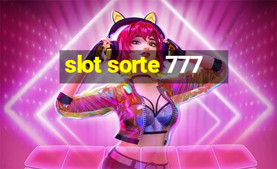 slot sorte 777