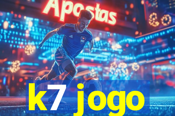 k7 jogo