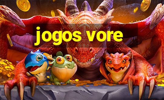 jogos vore