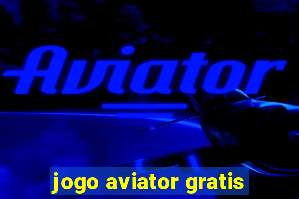 jogo aviator gratis