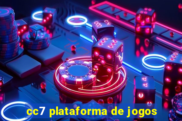 cc7 plataforma de jogos