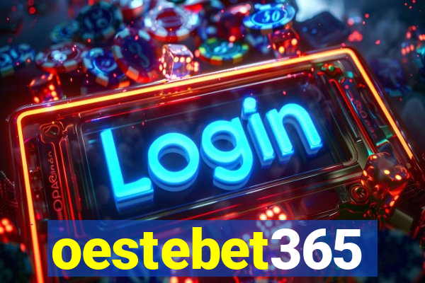 oestebet365