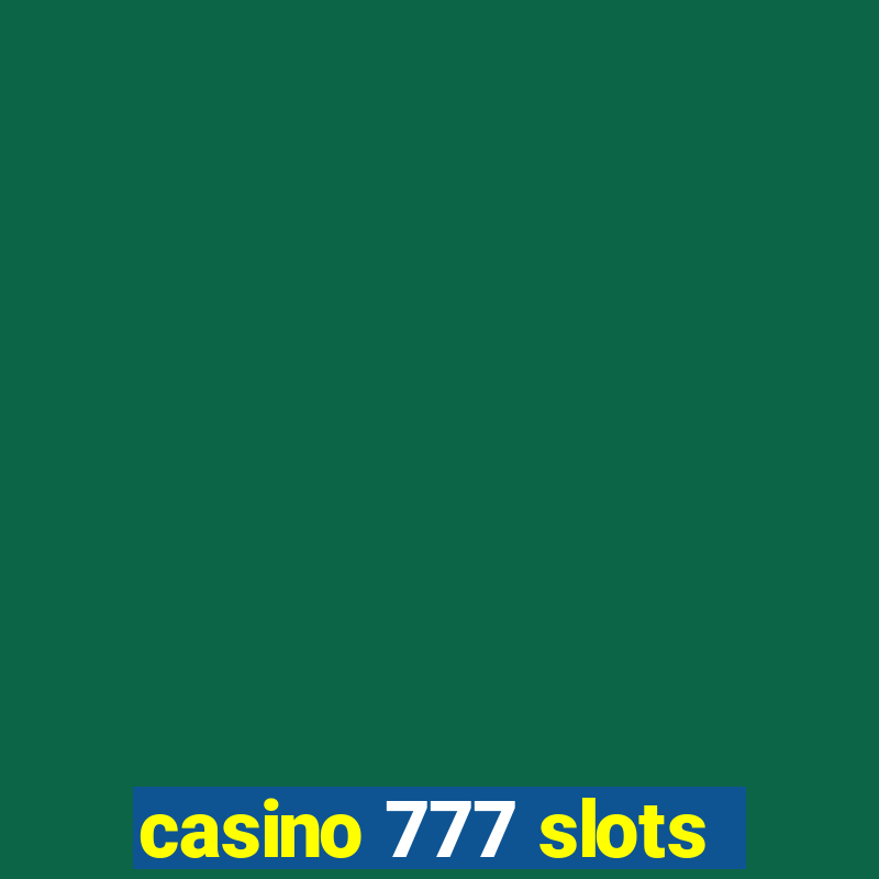 casino 777 slots