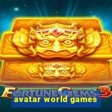 avatar world games