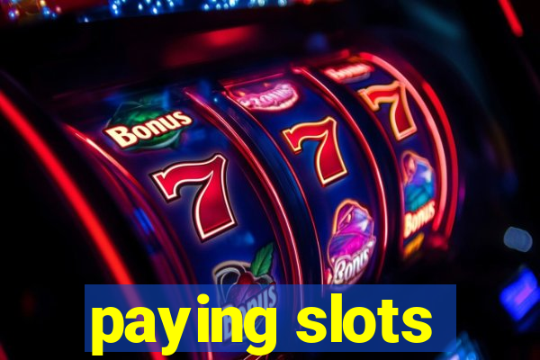 paying slots