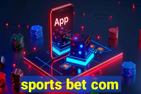 sports bet com