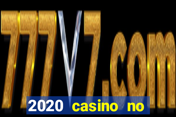 2020 casino no deposit bonus