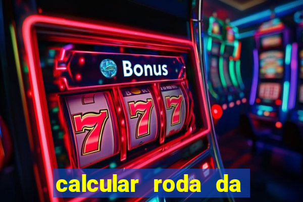 calcular roda da fortuna online grátis