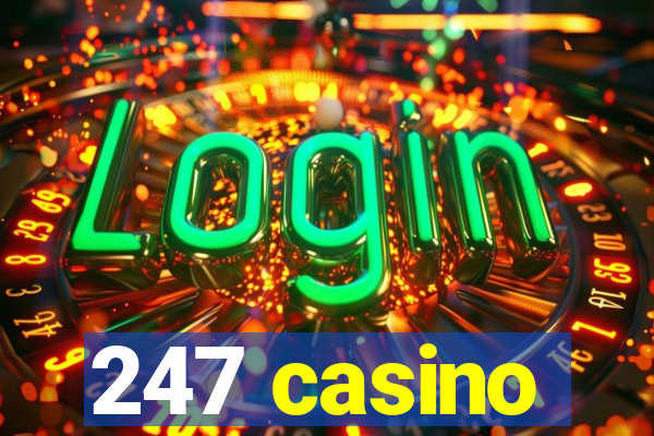 247 casino