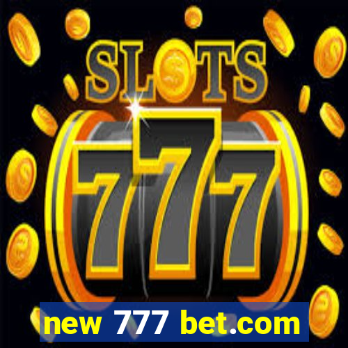 new 777 bet.com