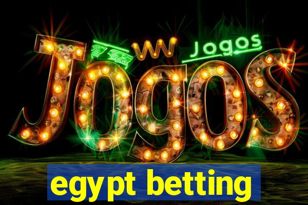 egypt betting