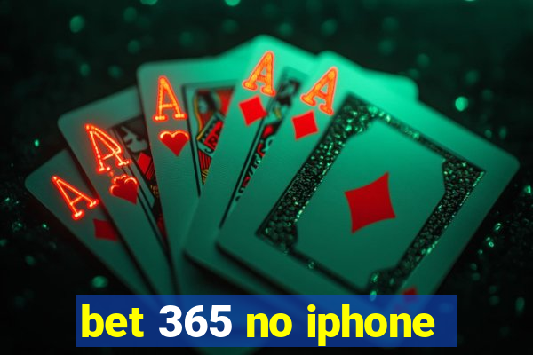 bet 365 no iphone