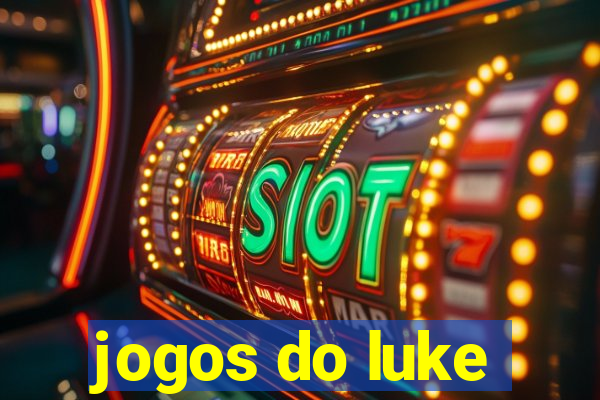 jogos do luke