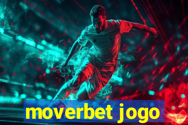 moverbet jogo