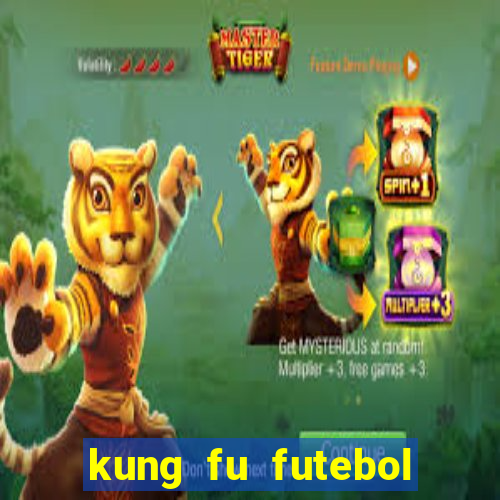 kung fu futebol clube download dublado