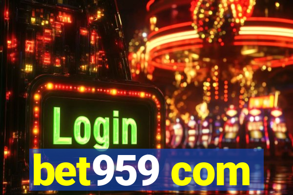 bet959 com