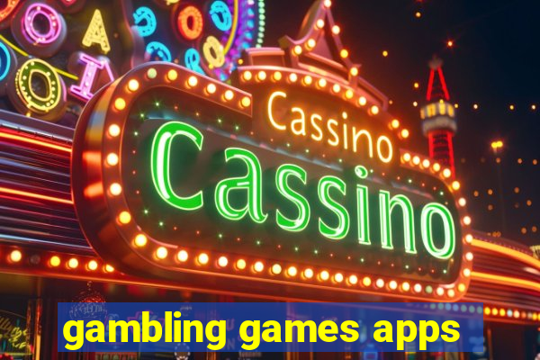 gambling games apps