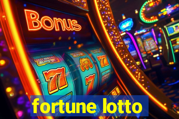 fortune lotto