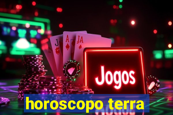 horoscopo terra