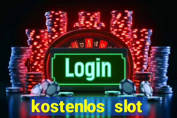 kostenlos slot spielen ohne anmeldung