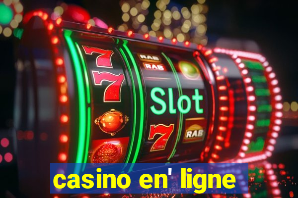 casino en' ligne