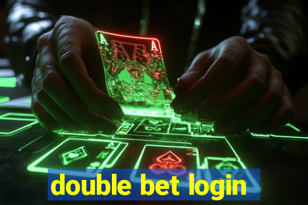 double bet login