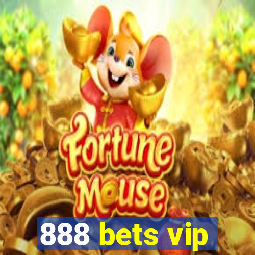 888 bets vip