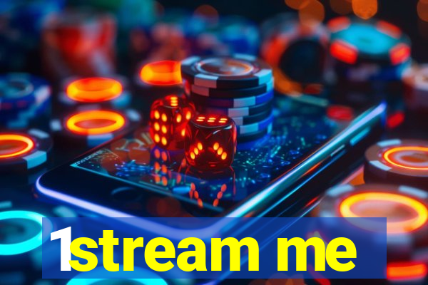 1stream me