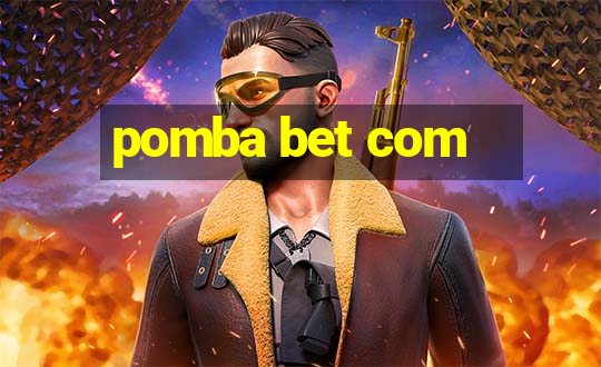 pomba bet com