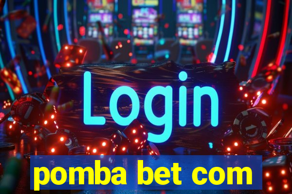 pomba bet com