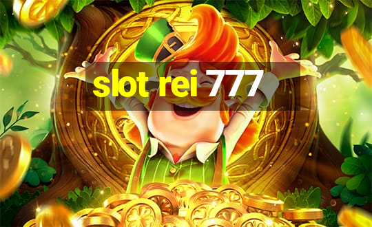 slot rei 777