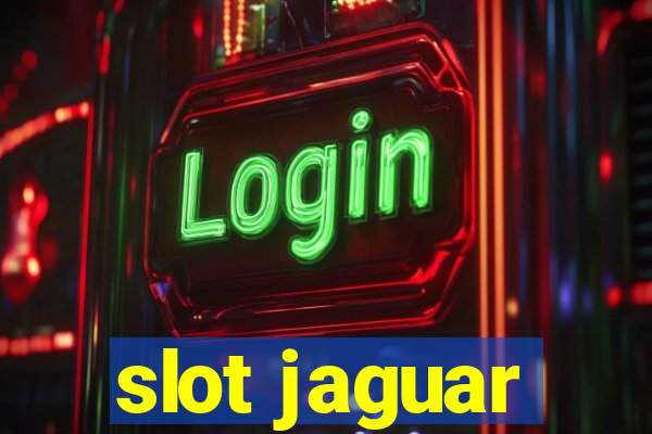 slot jaguar