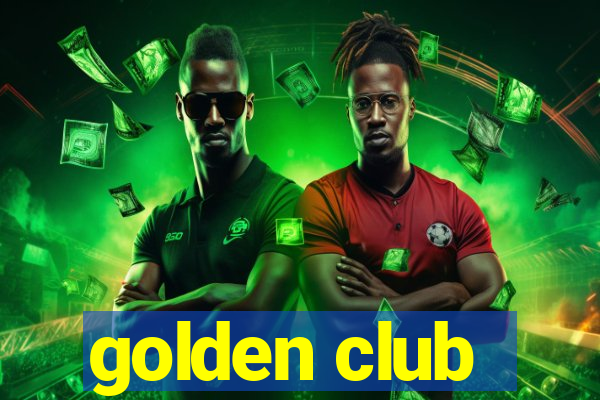 golden club